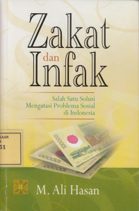 Zakat dan Infak: Salah Satu Solusi Mengatasi Problema Sosial di Indonesia