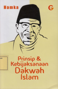 Prinsip & Kebijaksanaan Dakwah Islam