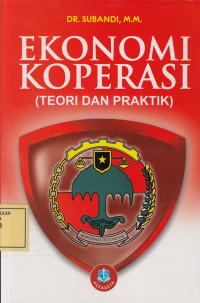 Ekonomi Koperasi (Teori dan Praktik)