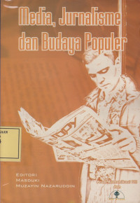 Media, Jurnalisme dan Budaya Populer