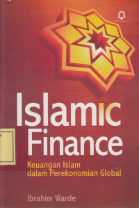 Islamic Finance: Keuangan Islam dalam Perekonomian Global