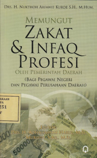 Memungut Zakat & Infaq Profesi oleh Pemerintah Daerah