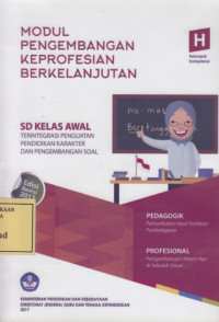 Modul Pengembangan Keprofesian Berkelanjutan: SD Kelas Awal H