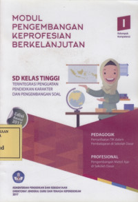 Modul Pengembangan Keprofesian Berkelanjutan: SD Kelas Tinggi I