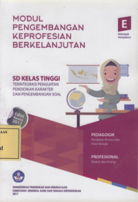 Modul Pengembangan Keprofesian Berkelanjutan: SD Kelas Tinggi E