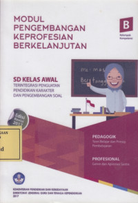 Modul Pengembangan Keprofesian Berkelanjutan: SD Kelas Awal B