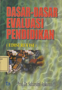 Dasar-Dasar Evaluasi Pendidikan