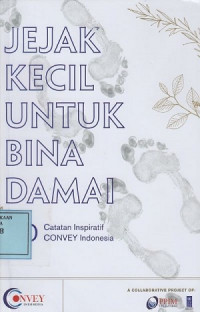 Jejak Kecil untuk Bina Damai