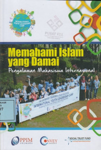 Memahami Islam yang Damai: Pengalaman Mahasiswa Internasional