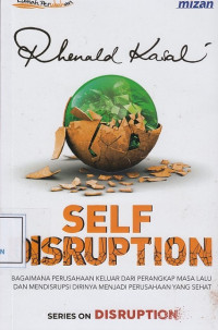 Self Disruption