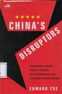 China's Disruptors