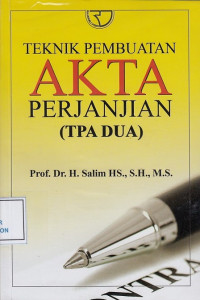 Teknik Pembuatan Akta Perjanjian (TPA DUA)