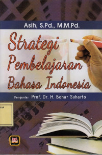 Strategi Pembelajaran Bahasa Indonesia