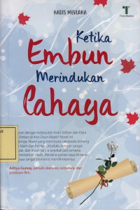 Ketika Embun Merindukan Cahaya