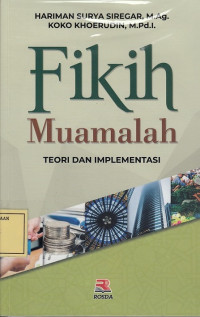 Fikih Muamalah: Teori dan Implementasi