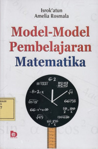 Model-Model Pembelajaran Matematika