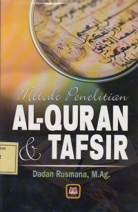 Metode Penelitian Al-Quran & Tafsir