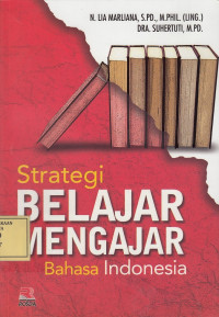 Strategi Belajar Mengajar Bahasa Indonesia