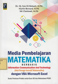 Media Pembelajaran Matematika Berbasis Information Communication and Technology (Alat Peraga Inovatif Matematika) dengan VBA Microsoft Excel