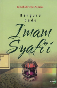 Berguru pada Imam Syafi'i