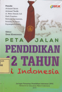 Peta Jalan Pendidikan 12 Tahun di Indonesia
