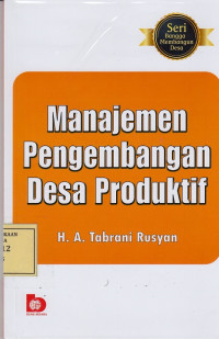 Manajemen Pengembangan Desa Produktif