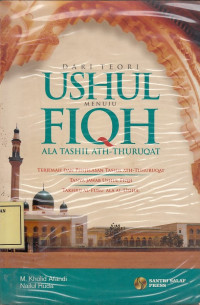 Dari Teori Ushul menuju Fiqh