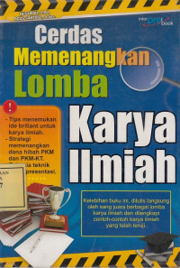 Cerdas Memenangkan Lomba Karya Ilmiah