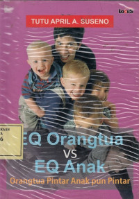 EQ Orang Tua Vs EQ Anak