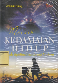 Meraih Kedamaian Hidup