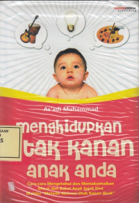 Menghidupkan Otak Kanan Anak Anda