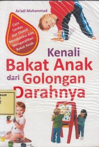 Kenali Bakat Anak dari Golongan Darahnya