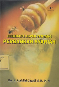 Beberapa Aspek tentang Perbankan Syariah