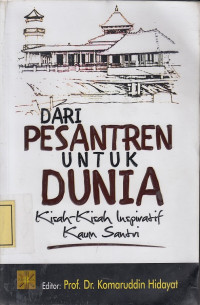 Dari pesantren untuk Dunia