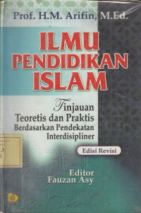 Ilmu Pendidikan Islam, tinjauan teoritis dan praktis