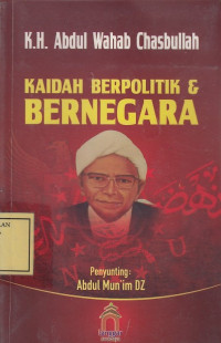 Kaidah Berpolitik & Bernegara