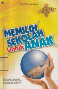 Memilih Sekolah untuk Anak