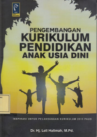 Pengembangan Kurikulum Pendidikan Anak Usia Dini