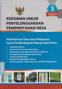 Pedoman Umum Penyelenggaraan Pemerintahan Desa: Buku 3