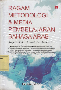 Ragam Metodologi & Media Pembelajaran Bahasa Arab