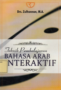 Teknik Pembelajaran Bahasa Arab Interaktif