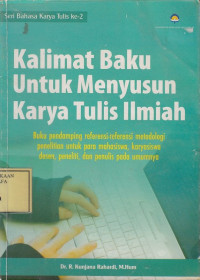 Kalimat Baku untuk Menyusun Karya Tulis Ilmiah