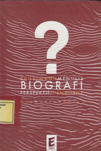 Bagaimana Menulis Biografi?