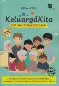 Keluarga Kita: Mencintai dengan Lebih Baik