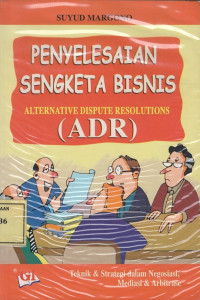 Penyelesaian Sengketa Bisnis