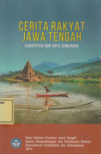 Cerita Rakyat Jawa Tengah