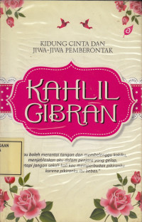 Kidung Cinta dan Jiwa-Jiwa Pemberontak