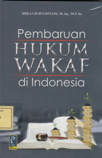 Pembaruan Hukum Wakaf di Indonesia