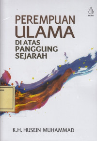 Perempuan Ulama di Atas Panggung Sejarah
