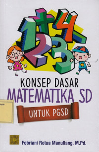 Konsep Dasar Matematika untuk PGSD